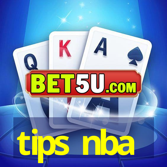 tips nba